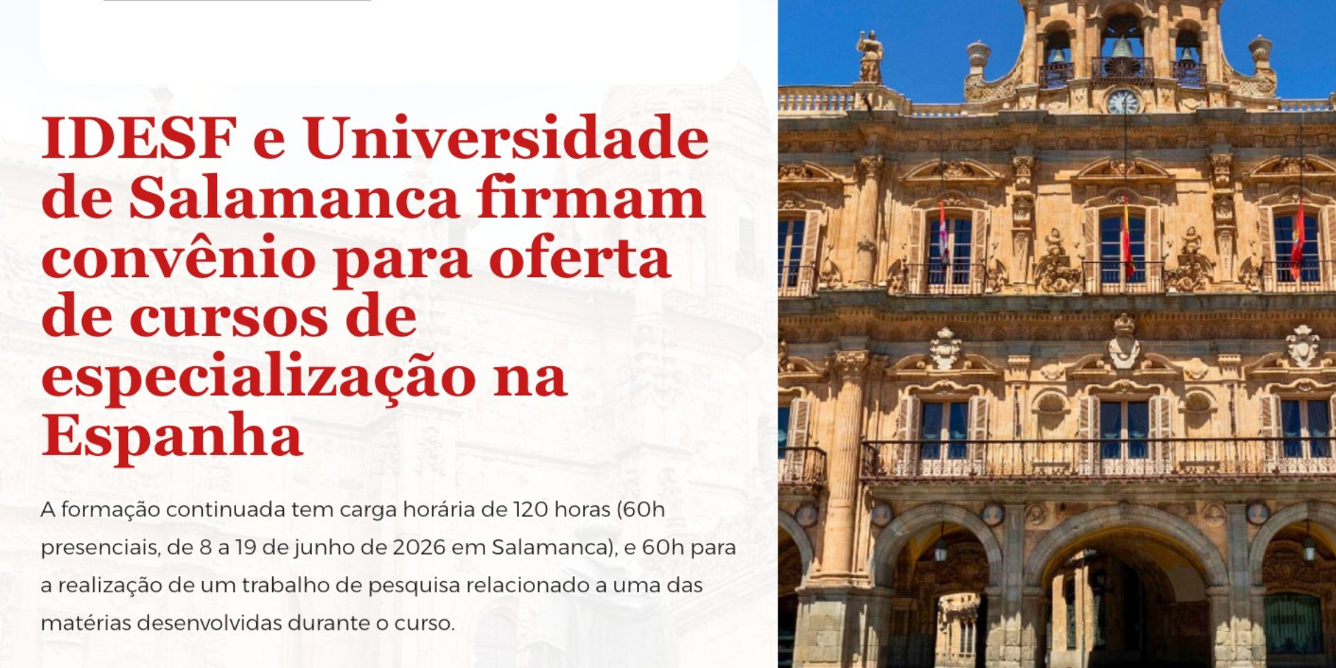 IDESF e Universidade de Salamanca abrem inscrições para cursos de especialização na Espanha