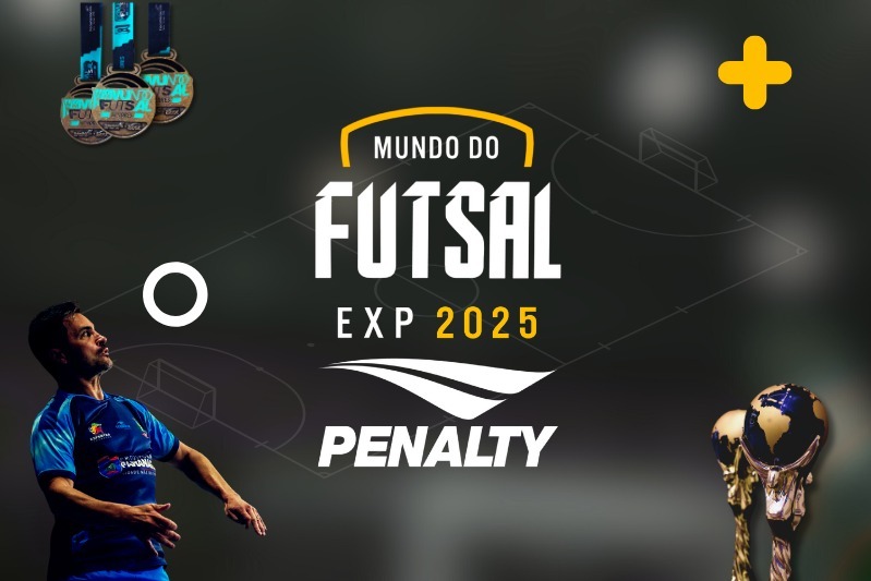 Foz do Iguaçu será palco do Mundo do Futsal Experience Penalty 2025